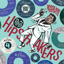 R&B Hipshakers Vol. 4 - Bossa Nova And Grits
