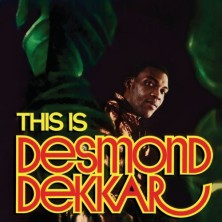 This Is Desmond Dekkar
