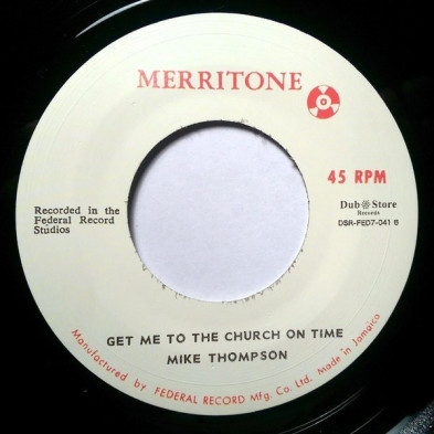You Never Could Be True / Get Me To The Church On Time