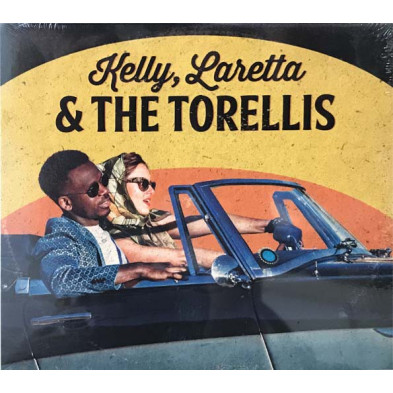 Kelly, Laretta & The Torellis