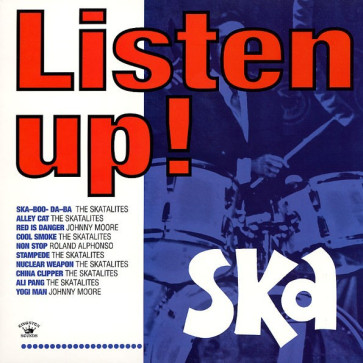 Listen Up! - Ska