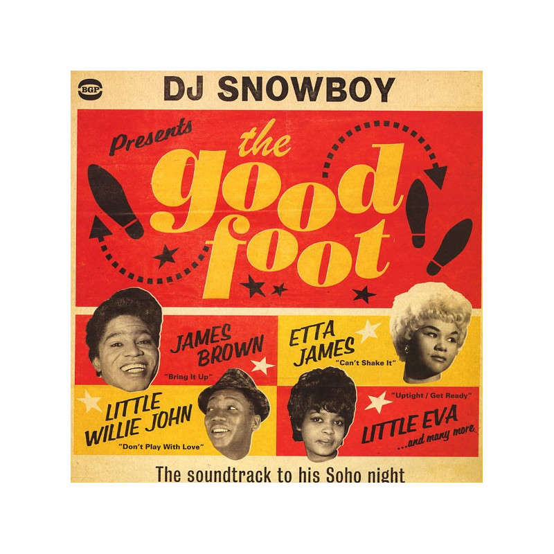 DJ Snowboy Presents The Good Foot