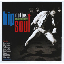 Hip Soul (Mod Jazz And A Whole Lot More!)
