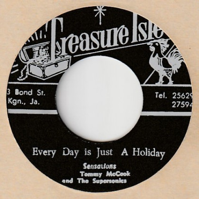 Everyday Is Just A Holiday / Psychedelic Reggae