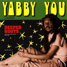 Deeper Roots (Dub Plates And Rarities 1976 - 1978)