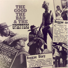 The Good, The Bad And The Upsetters