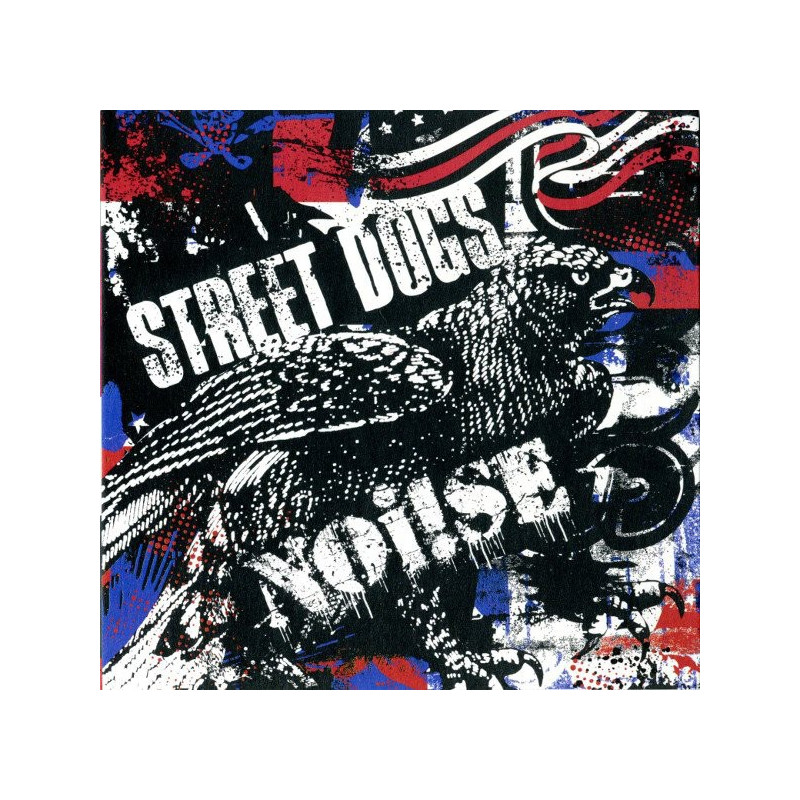 Street Dogs / Noi!se