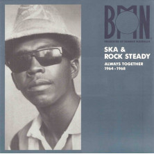 BMN Ska & Rock Steady Always Together 1964-1968