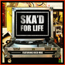 Ska‘d For Life - Strictly Rockers Presents