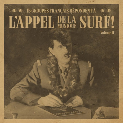L'Appel De La Musique Surf - Volume II