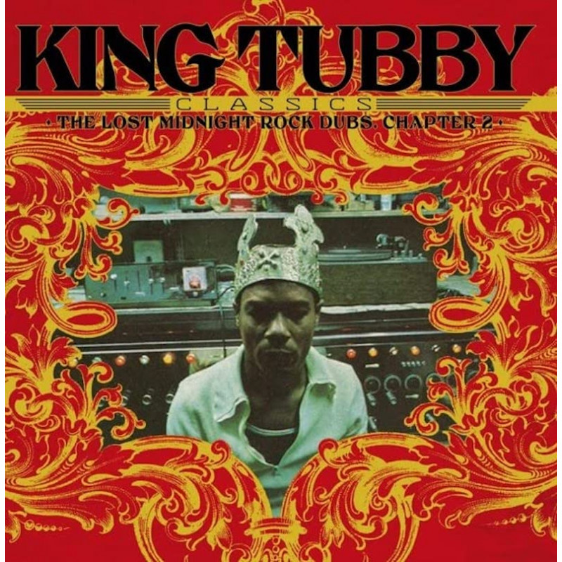 King Tubby’s Classics: The Lost Midnight Rock Dubs Chapter 2
