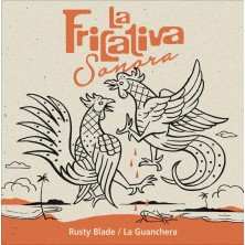 Rusty Blade / La Guanchera