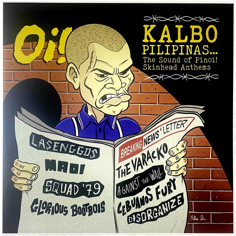 Kalbo Pilipinas... The Sound Of Pinoi! Skinhead Anthems
