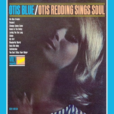 Otis Blue / Otis Redding Sings Soul