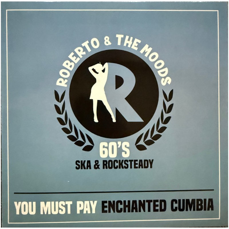 You Must Pay / Enchanted Cumbia