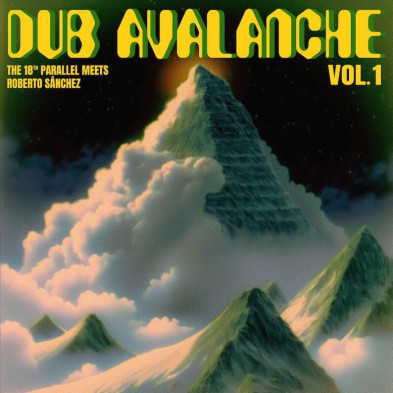 Dub Avalanche Vol. 1