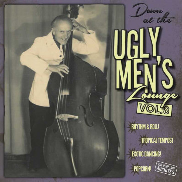 Down At The Ugly Men's Lounge Vol. 8