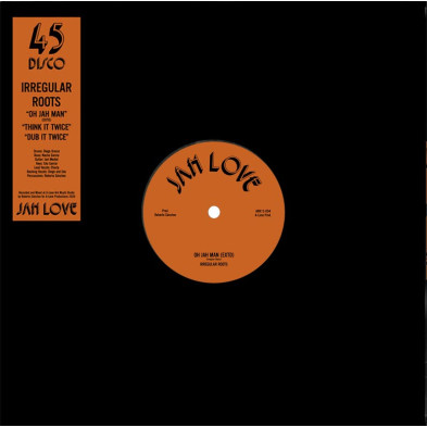 Oh Jah Man / Think It Twice