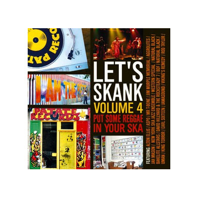 Lets Skank Vol. 4 (Put Some Reggae In Your Ska)