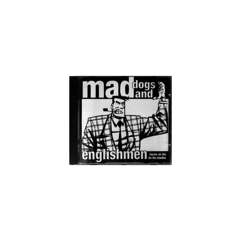 Mad Dogs And Englishmen Mad Dogs And Englishmen