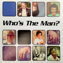 Who's The Man?