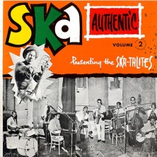Ska Authentic Volume 2