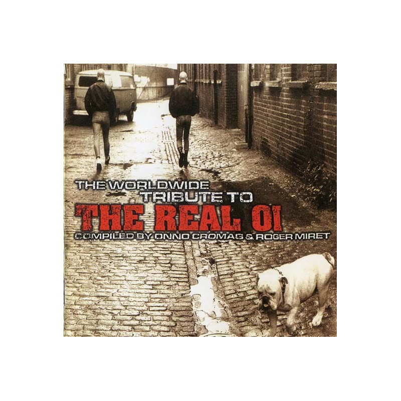 Worldwide Tribute To The Real Oi!