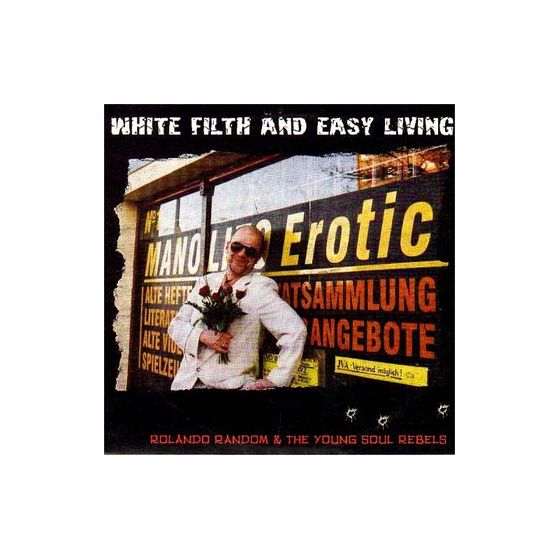 White Filth And Easy Living