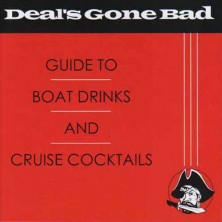 Guide To Boat Drinks And Cruise Cocktalis
