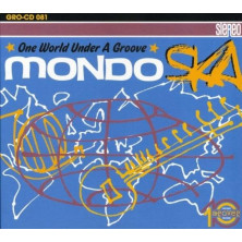 Mondo Ska - One World Under A Groove